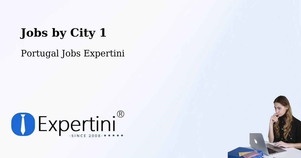 City Jobs in Portugal - Expertini