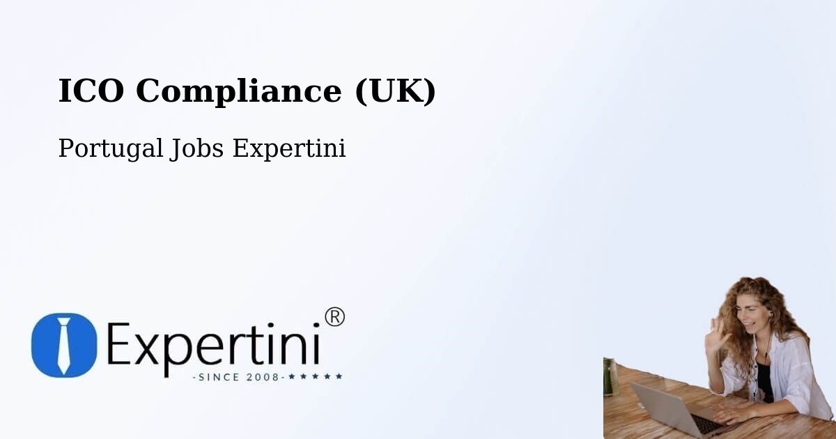 UK Data Protection & ICO Compliance – Codesseiro - Portugal Jobs Expertini